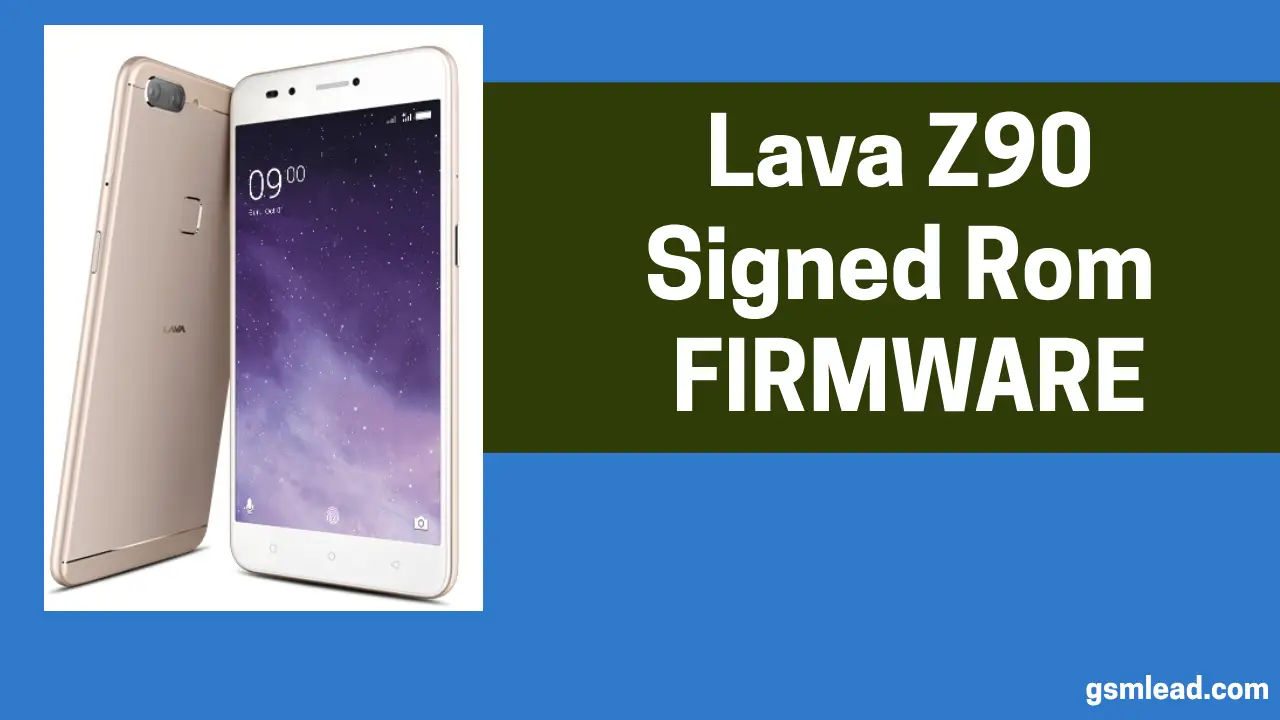 Lava Z90 Firmware Signed Dead SP Tool Error Fix Free