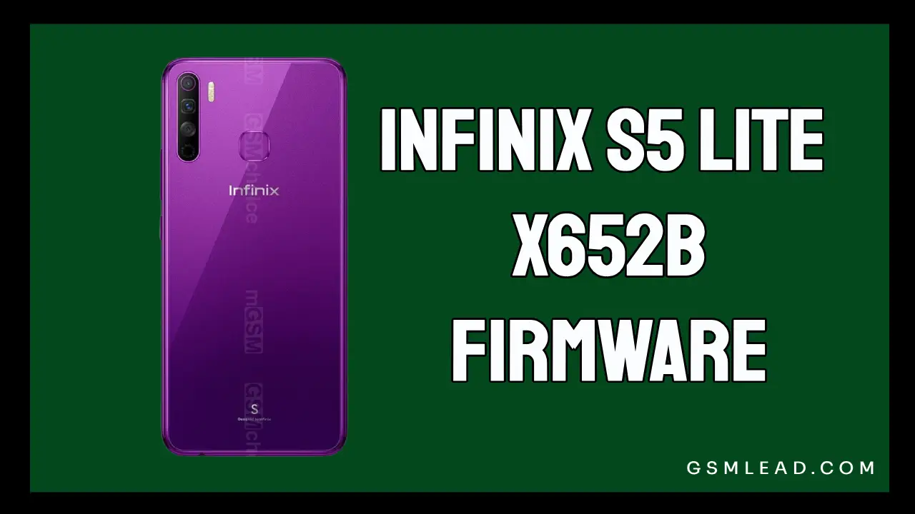 Infinix S5 lite X652B Firmware Hang logo Fixed