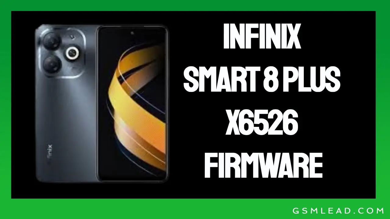 Infinix Smart 8 Plus X6526 Firmware Hang Logo Fixed